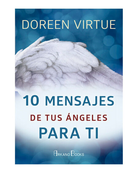 10 mensajes de tus ángeles para ti