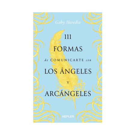 111 formas de comunicarte con los ángeles y arcángeles