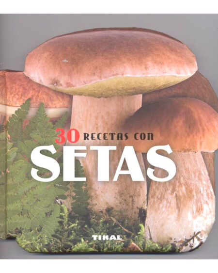 30 recetas con setas