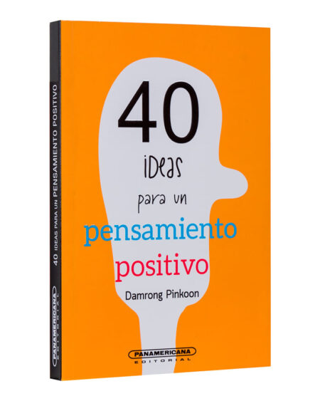 40 ideas para un pensamiento positivo