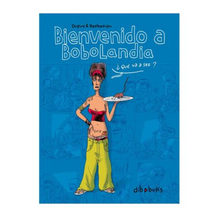 Bienvenido a Bobolandia