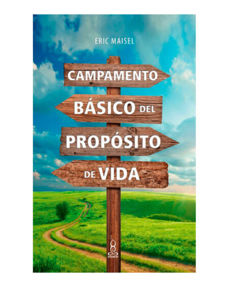 Campamento básico del propósito de vida