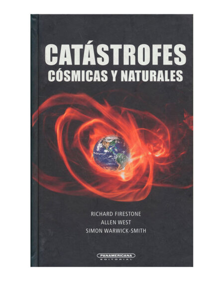 Catástrofes cósmicas y naturales