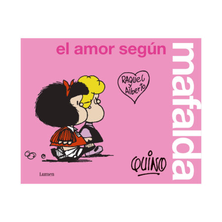 El amor según Mafalda