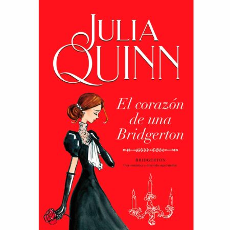El corazón de una Bridgerton (Bridgerton 6)