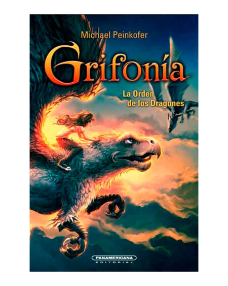 Grifonía. La orden de los dragones