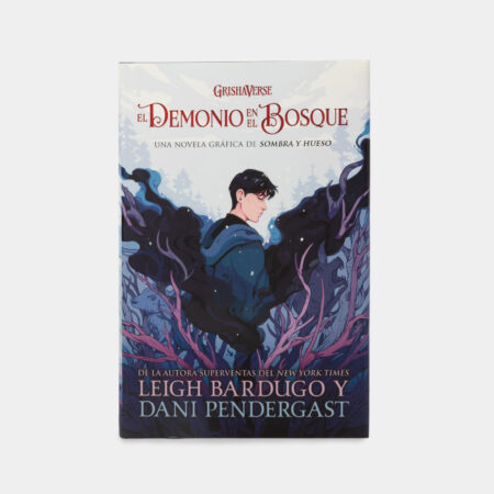 Grishaverse 0: el demonio en el bosque