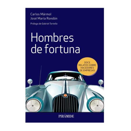 Hombres de fortuna