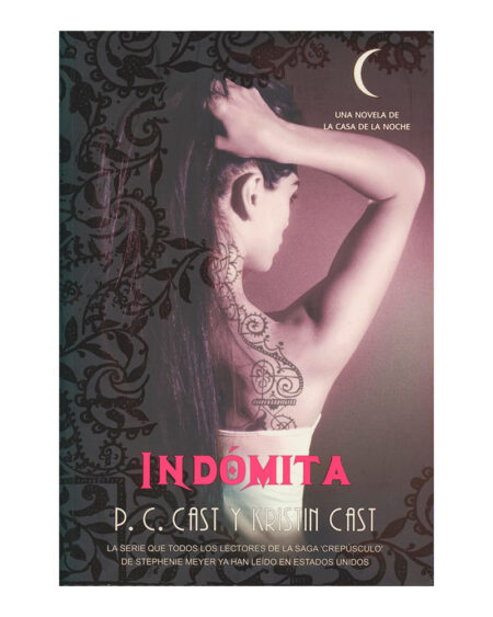 Indómita. La casa de la noche