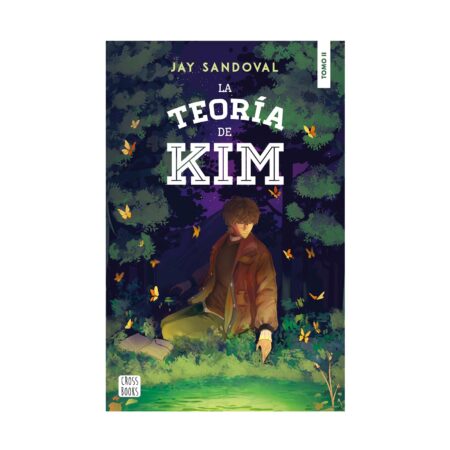 La teoría de Kim: tomo 2