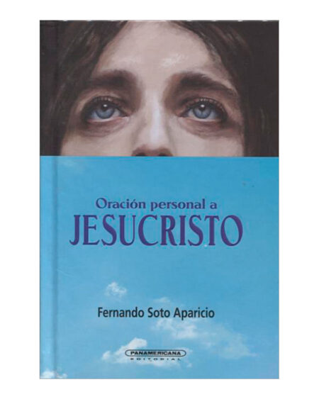 Oración personal a Jesucristo