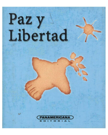 Paz y libertad