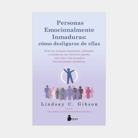 Personas emocionalmente inmaduras: cómo desligarse de ellas