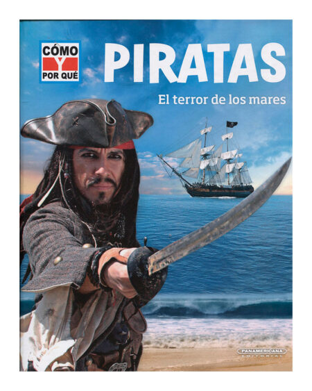 Piratas. El terror de los mares