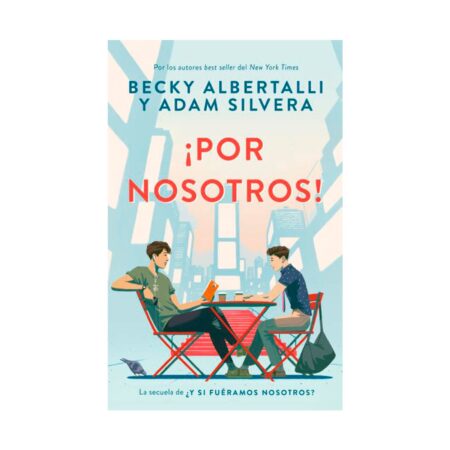 ¡Por nosotros!