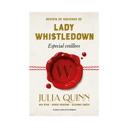 Revista de sociedad de Lady Whistledown: especial cotilleos