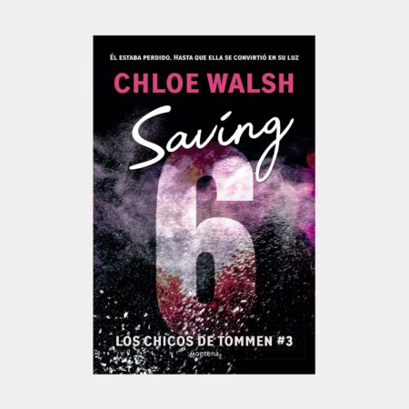 Saving 6 (Los chicos de Tommen 3)
