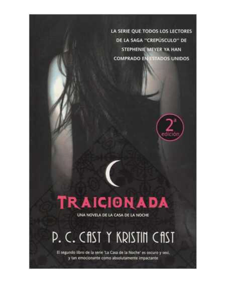 Traicionada. La Casa de la Noche (Libro II)