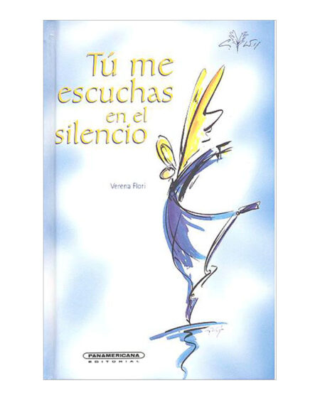 Tú me escuchas en el silencio