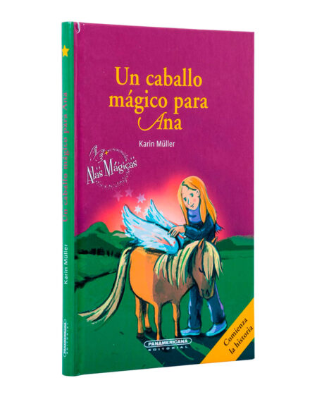 Un caballo mágico para Ana