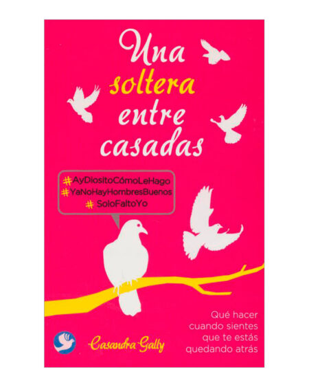 Una soltera entre casadas