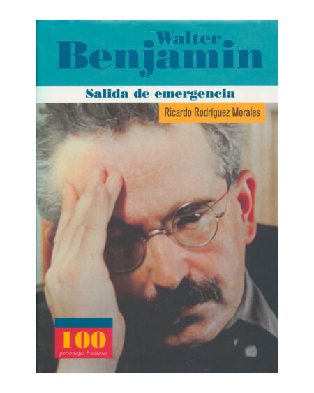 Walter Benjamin - Salida de emergencia