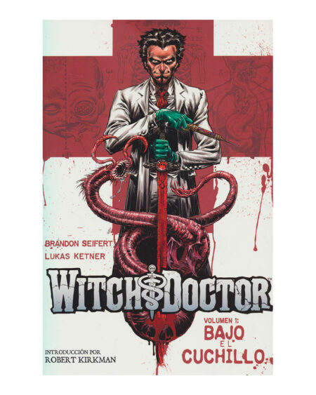 Witch Doctor vol. 1: Bajo el cuchillo