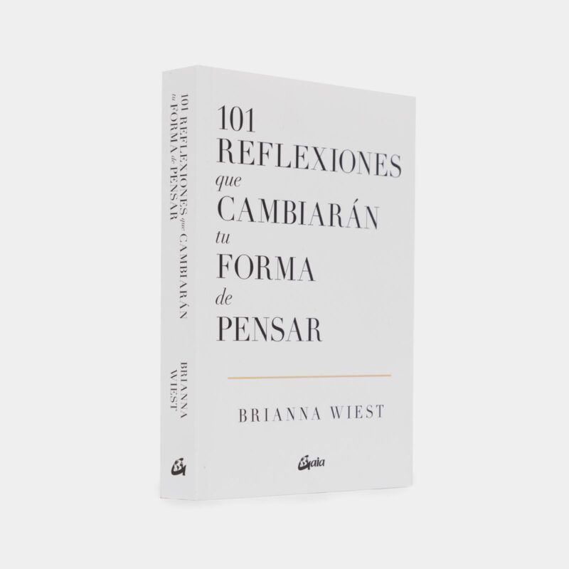 101 reflexiones que cambiaran tu forma de pensar