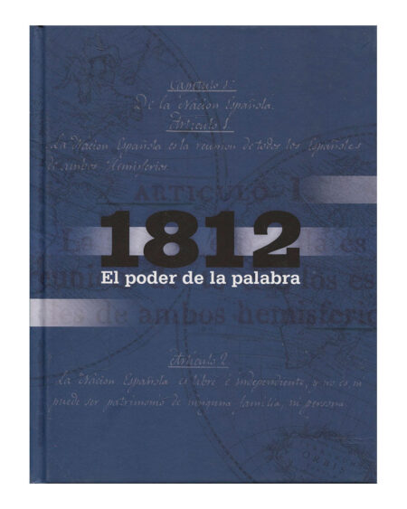 1812. El poder de la palabra